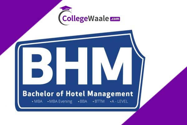 Bachelor of Hotel Management (BHM)