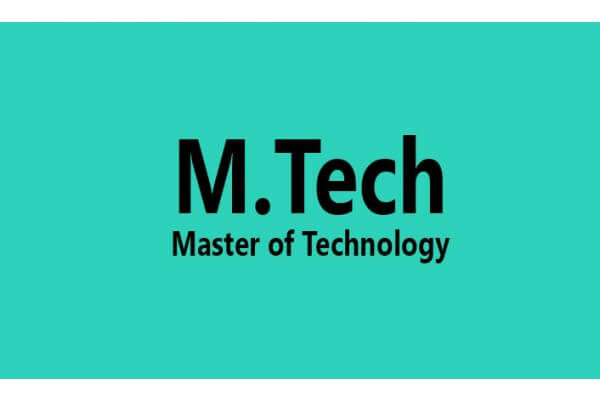 Master of Technology (M.Tech)